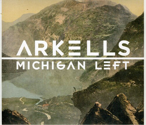 【取寄】Arkells - Michigan Left CD アルバム 【輸入盤】
