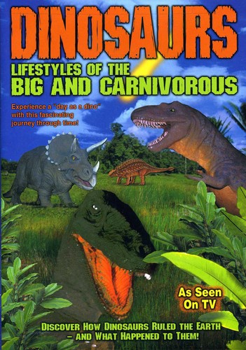 Dinosaurs: Lifestyles of the Big and Carnivorous DVD 