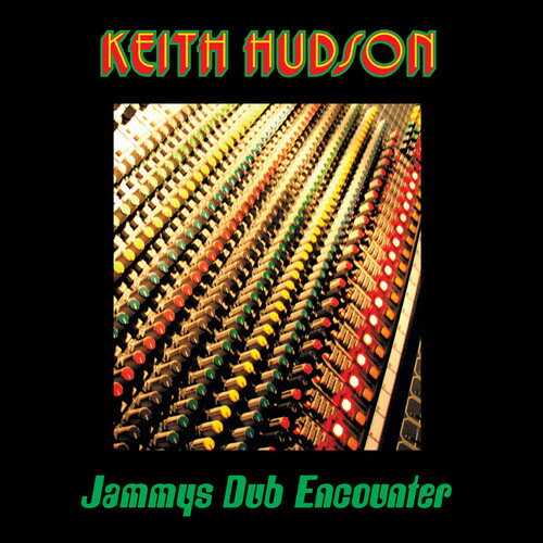 Keith Hudson - Jammys Dub Encounter LP レコード 【輸入盤】