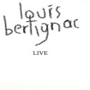 【取寄】Louis Bertignac - Live Power Trio CD アルバム 【輸入盤】