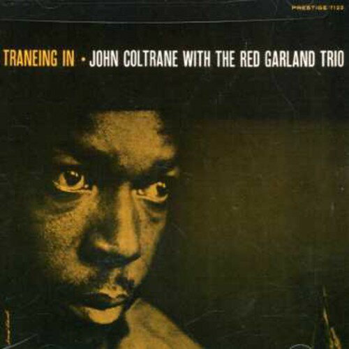 ジョンコルトレーン John Coltrane - Traneing in: Rudy Van Gelder Remasters Series CD アルバム 【輸入盤】