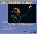 Wagner / Frankfurt Opera ＆ Museum Orchestra - Orchestral Music from the Ring of the Nibelung CD アルバム 【輸入盤】