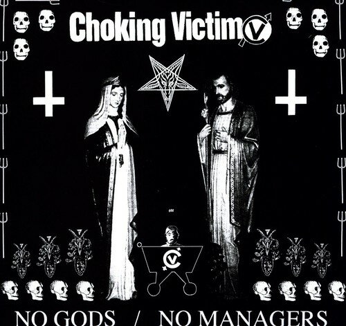 Choking Victim - No Gods No Managers LP 쥳 ͢ס