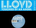 Lloyd - Touched By An Angel レコード (12inchシングル)