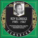 【取寄】Roy Eldridge - 1945-47 CD アルバム 【輸入盤】