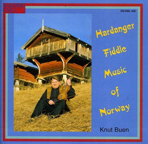 Knut Buen - Hardanger Fiddle Music of Norway CD アルバム 【輸入盤】