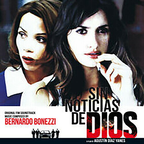 【取寄】Bernardo Bonezzi - Sin Noticias De Dios (No News from God) (Original Film Soundtrack) CD アルバム 【輸入盤】