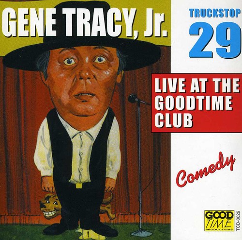 【取寄】Gene Jr. Tracy - Live at the Goodtime 29 CD アルバム 【輸入盤】