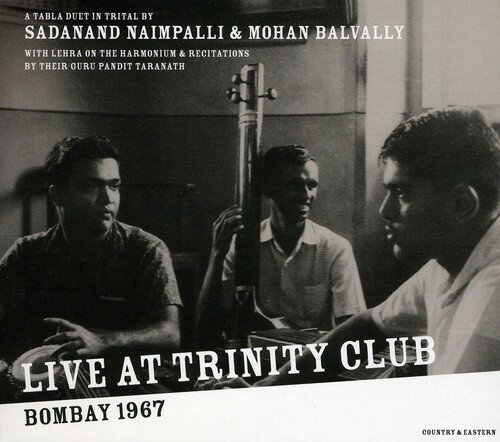 Sadanand Naimpalli - Live at Trinity Club Bombay 1967 CD アルバム 【輸入盤】