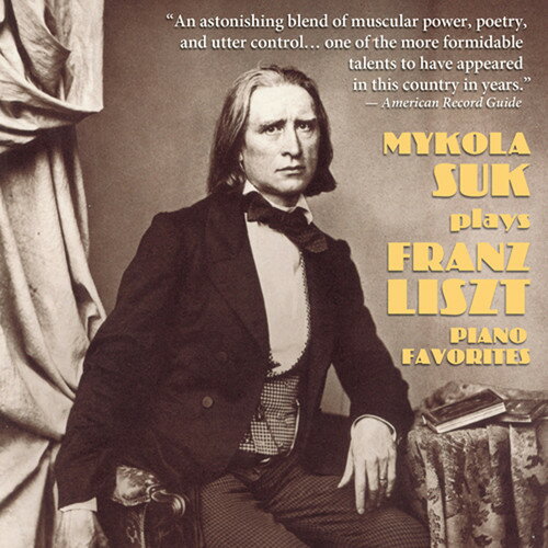 Liszt / Suk - Mykola Suk Plays Liszt Piano Favorites CD アルバム 