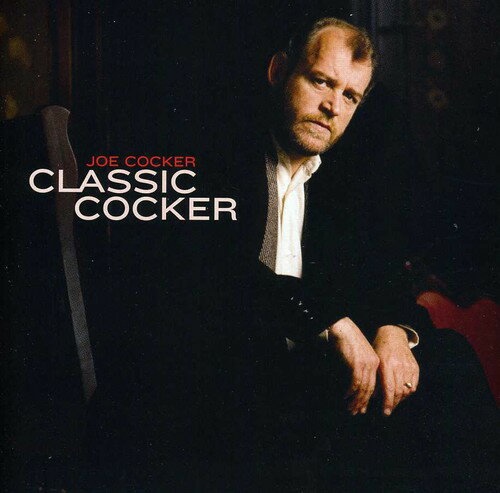 【取寄】ジョーコッカー Joe Cocker - Classic Cocker CD アルバム 【輸入盤】