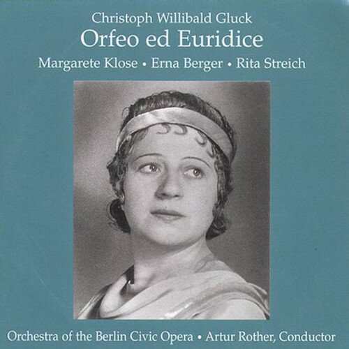 Gluck / Klose / Berger / Streich / Rother - Orfeo ＆ Euridice-Comp Opera CD アルバム 【輸入盤】