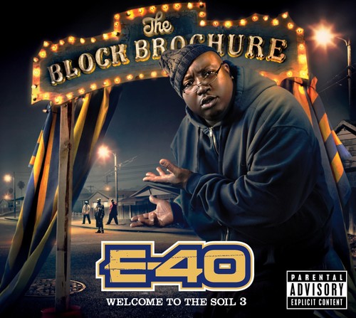 E-40 - Block Brochure: Welcome To The Soil, Vol. 3 CD アルバム 【輸入盤】