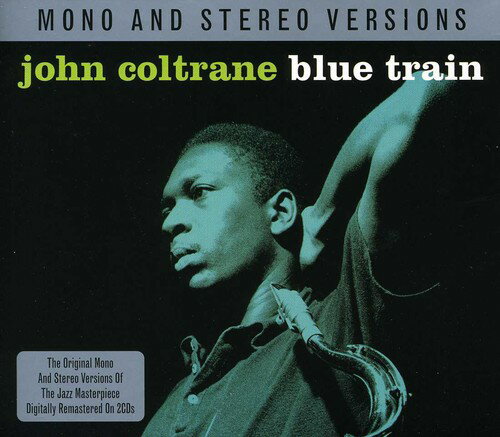 【取寄】ジョンコルトレーン John Coltrane - Blue Train: Mono ＆ Stereo CD アルバム 【輸入盤】