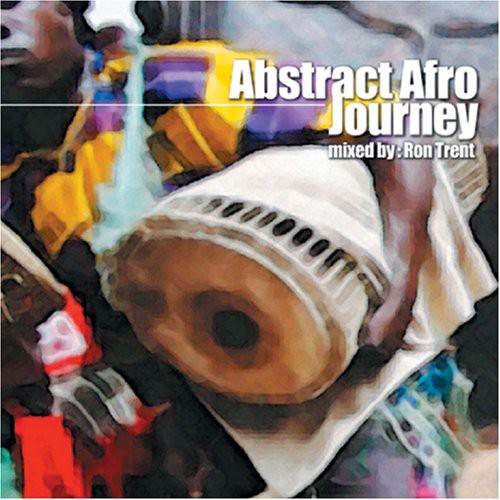 【取寄】Ron Trent - Abstract Afro Journey CD アルバム 【輸入盤】