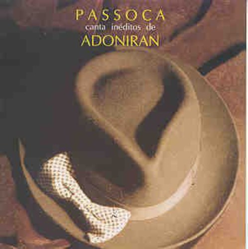 【取寄】Passoca - Canta Ineditos de Adoniran CD アルバム 【輸入盤】