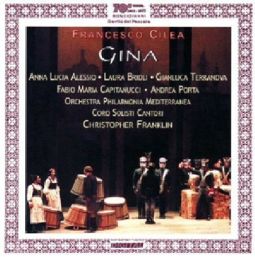 Cilea / Alessio / Brioli / Terranova / Franklin - Gina CD Х ͢ס