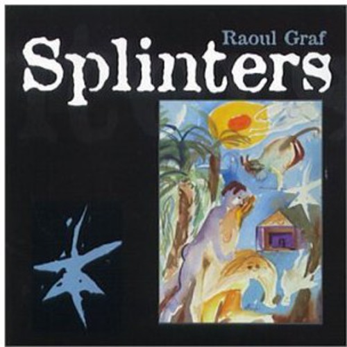 【取寄】Raoul Graf - Splinters CD アルバム 【輸入盤】