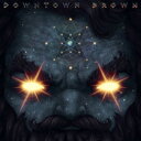 【取寄】Downtown Brown - Masterz of the Universe CD アルバム 【輸入盤】