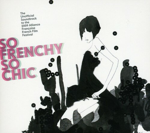 【取寄】So Frenchy So Chic - So Frenchy So Chic 2009 CD アルバム 【輸入盤】