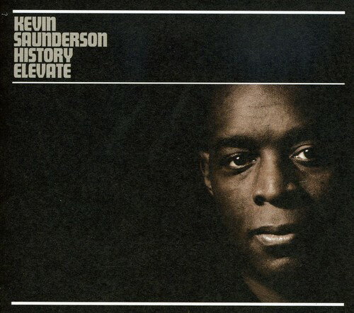 【取寄】Kevin Saunderson - History Elevate CD アルバム 【輸入盤】