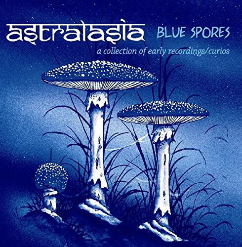 Astralasia - Blue Spores CD アルバム 【輸入盤】