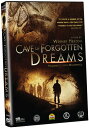 Cave of Forgotten Dreams DVD 【輸入盤】