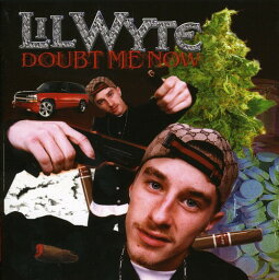 Lil Wyte - Doubt Me Now CD アルバム 【輸入盤】
