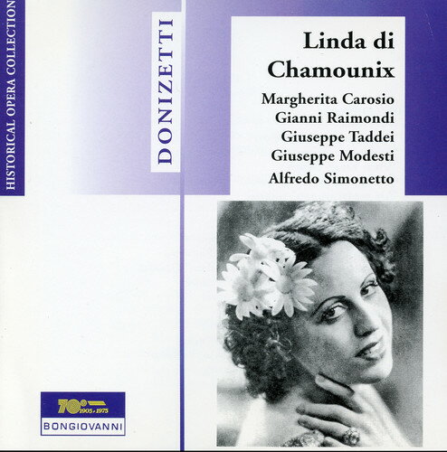 Donizetti / Carosio / Raimondi / Taddei - Linda Di Chamounix CD Ao yAՁz