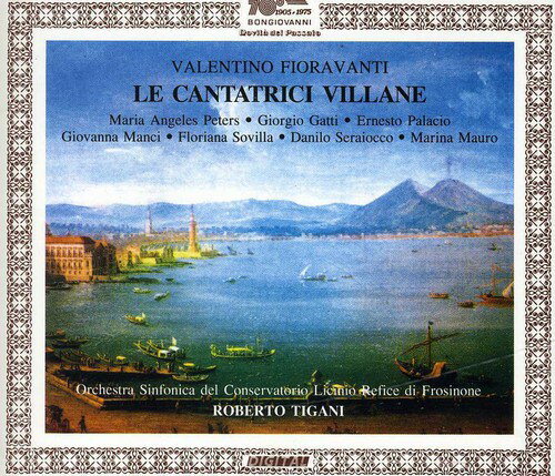 Fioravanti / Palacio / Serraiocco - Le Cantatrici Villane CD アルバム 【輸入盤】