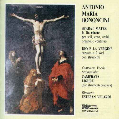 Bononcini / Estevan Velardi - Stabat Mater in Do Minore / Dio E la Vergine CD Ao yAՁz