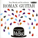 Tony Mottola - Roman Guitar and Mr. Big CD アルバム 【輸入盤】