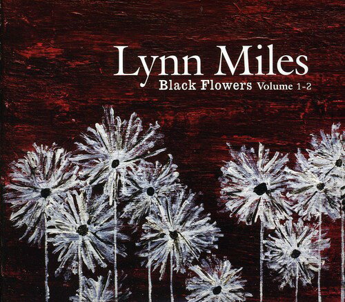 【取寄】Lynn Miles - Black Flowers CD アルバム 【輸入盤】