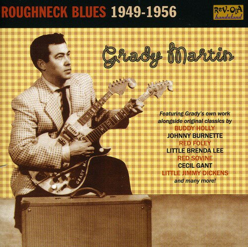 【取寄】Grady Martin - Roughneck Blues CD アルバム 【輸入盤】