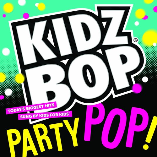 【取寄】Kidz Bop Kids - Kidz Bop Party Pop CD アルバム 【輸入盤】