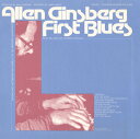 Allen Ginsberg - First Blues: Rags, Ballads and Harmonium Songs CD アルバム 【輸入盤】