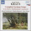 Kraus / Steinberger / Hummel / Wilson - Complete German Songs CD アルバム 【輸入盤】