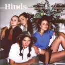 【取寄】ハインズ Hinds - I Don't Run CD アルバム 【輸入盤】