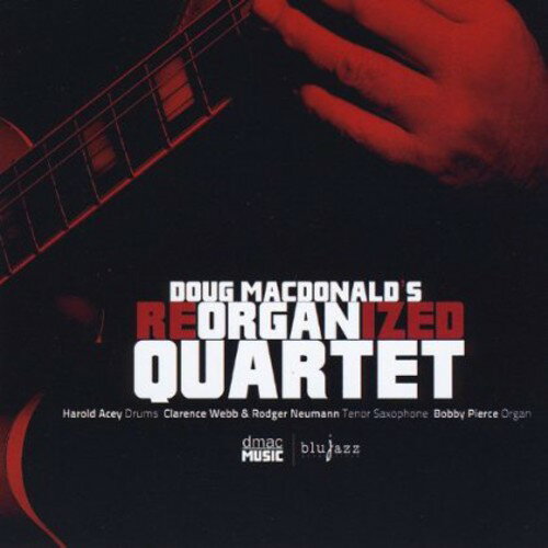【取寄】Doug Macdonald - Reorganized Quartet CD アルバム 【輸入盤】