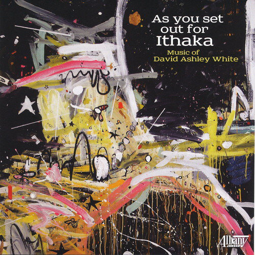 【取寄】White / Jones / Weems - David Ashley White: As You Set Out for Ithaka CD アルバム 【輸入盤】