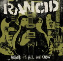 ランシド Rancid - Honor Is All We Know LP レコード 【輸入盤】