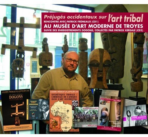 Patrick Fremeaux - Prejuges Occidentaux Sur L'Art Tribal CD アルバム 