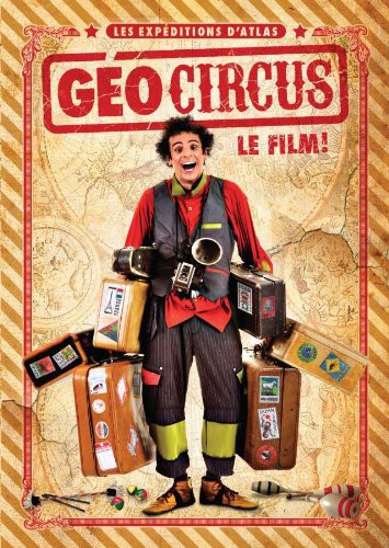 Les Expeditions Datlas Geocircus DVD 【輸入盤】