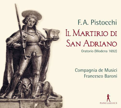 Pistocchi / Baroni - Il Martirio Di San Adriano - O CD アルバム 【輸入盤】