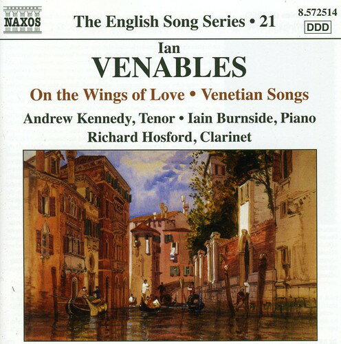 Venables / Kennedy / Burnside / Hosford - English Song Series: On the Wings of Love CD アルバム 