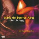 Piazzolla / Isaac - Maria de Buenos Aires CD アル