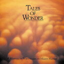 Marty Haugen - Tales of Wonder: A Musical Storytelling CD アルバム 【輸入盤】