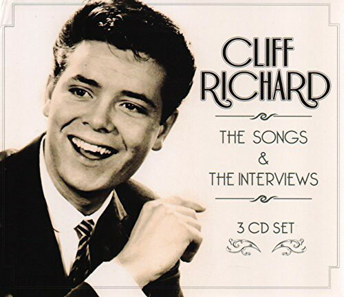 【取寄】クリフリチャード Cliff Richard - Songs ＆ the Interviews CD アルバム 【輸入盤】