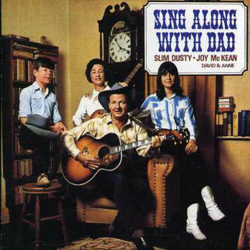 【取寄】Dusty / Joy McKean / Anne / David - Sing Along with Dad CD アルバム 【輸入盤】