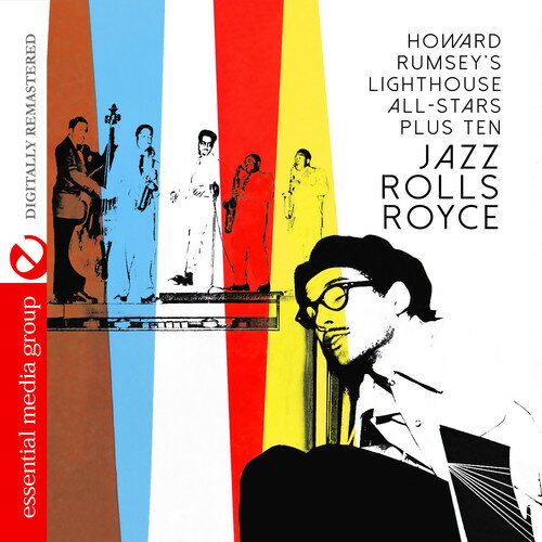 Howard Rumsey / Lighthouse All-Stars Plus Ten - Jazz Rolls Royce CD アルバム 【輸入盤】
